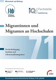 Migrantinnen und Migranten an Hochschulen (eBook, PDF)