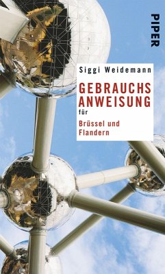 Gebrauchsanweisung für Brüssel und Flandern (eBook, ePUB) - Weidemann, Siggi