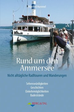 Rund um den Ammersee - Hummel, Manfred