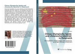 Chinas Olympische Spiele und chinesische Identität in Österreich - Ritirc, Julia