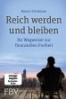Reich werden und bleiben (eBook, PDF) - Bild 1