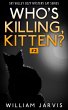 Who's Killing, Kitten ? #2 ( Sky Valley... - Bild 1