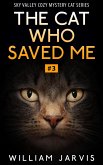 The Cat Who Saved Me #3 (Sky Valley Cozy Mystery Cat Series) (eBook, ePUB)