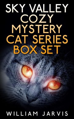 Sky Valley Cozy Mystery Cat Series Box Set (Skyvalley Cozy Mystery Series) (eBook, ePUB) - Jarvis, William