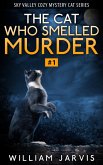 The Cat Who Smelled Murder #1 (Sky Valley Cozy Mystery Cat Series) (eBook, ePUB)