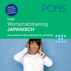 PONS mobil Wortschatztraining Japanisch (MP3-Download) - Funatsu-Böhler, Kayo; Ota, Hiroyuki; PONS-Redaktion