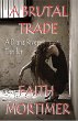 A Brutal Trade - A Diana Rivers... - Bild 1