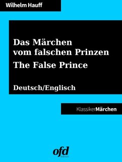 Das Märchen vom falschen Prinzen - The False Prince (eBook, ePUB) - Hauff, Wilhelm