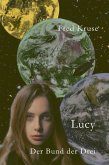 Lucy - Der Bund der Drei (Band 3) (eBook, ePUB)