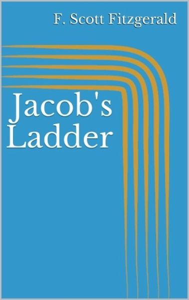 Jacob's Ladder (eBook, ePUB) Jacob's Ladder (eBook, ePUB)