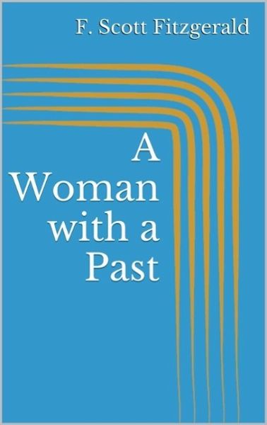 A Woman with a Past (eBook, ePUB)