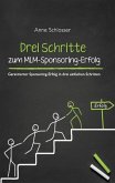 Drei Schritte zum MLM-Sponsoring-Erfolg (eBook, ePUB)