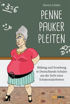 Penne Pauker Pleiten (eBook, ePUB) - Schäfer, Martin