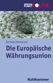 Die Europäische Währungsunion (eBook, ePUB)