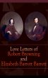 Love Letters of Robert Browning and... - Bild 1