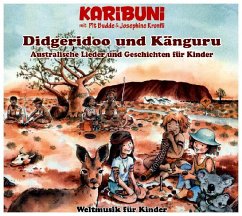 Didgeridoo und Känguru - Karibuni;Budde, Pit;Kronfli, Josephine