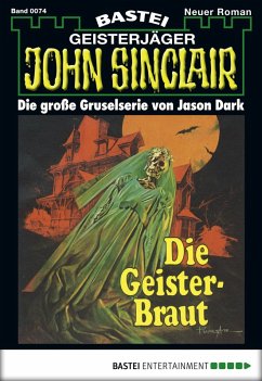 Cover John Sinclair 74 (eBook, ePUB)