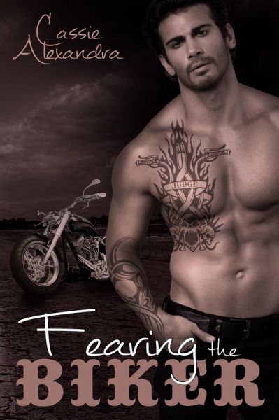 Fearing the Biker (eBook, ePUB)