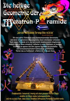 Die heilige Geometrie der Metatron-Pyramide (eBook, ePUB) - Barthelmess, Norbert