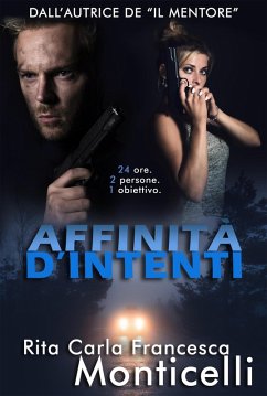 Affinità d'intenti (eBook, ePUB) - Monticelli, Rita Carla Francesca