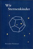 Wir Sternenkinder (eBook, ePUB)
