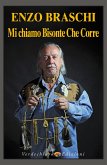 Mi chiamo Bisonte Che Corre (eBook, ePUB)