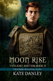 Moon Rise (Twilight Shifters, #2) (eBook, ePUB)