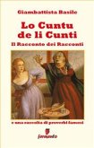 Lo cuntu de li cunti - Il Racconto dei Racconti (eBook, ePUB)