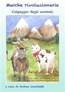 Mucche rivoluzionarie (eBook, ePUB) - Camilletti, Andrea
