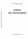 Gebete der Christenheit (eBook, PDF)
