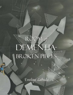 Room of Dementia-Broken Pieces