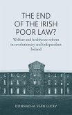 The End of the Irish Poor Law?