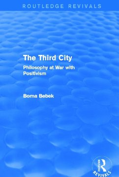 The Third City (Routledge Revivals) - Bebek, Borna