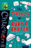 Oxford Reading Tree TreeTops Chucklers: Level 16: The Trials of Ruby P. Baxter