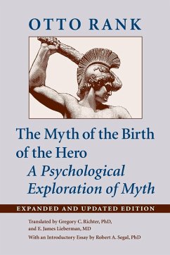 Myth of the Birth of the Hero - Rank, Otto