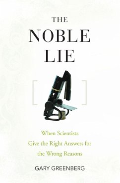 The Noble Lie - Greenberg, Gary