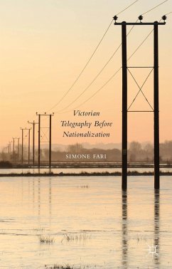 Victorian Telegraphy Before Nationalization - Fari, Simone