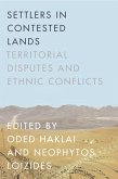Settlers in Contested Lands Settlers in Contested Lands