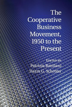 The Cooperative Business Movement, 1950 to the Present