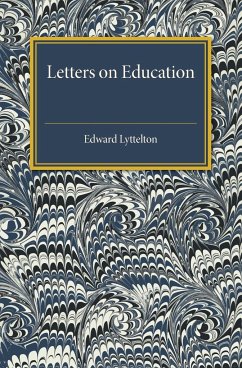 Letters on Education - Lyttelton, Edward