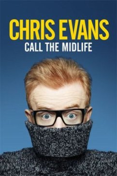 Call the Midlife - Evans, Chris