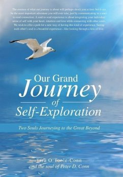 Our Grand Journey of Self-Exploration - O'Toole-Conn, Tara