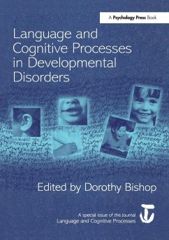 Language and Cognitive Processes in Developmental Disorders