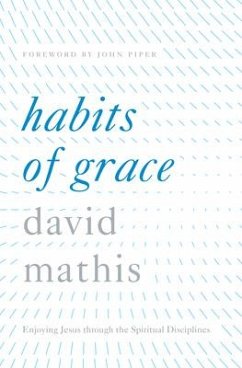Habits of Grace - Mathis, David