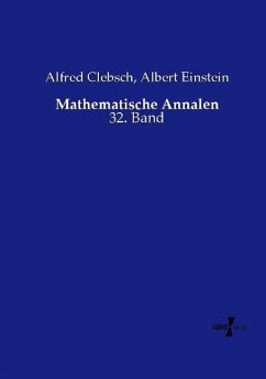 Mathematische Annalen - Clebsch, Alfred;Einstein, Albert