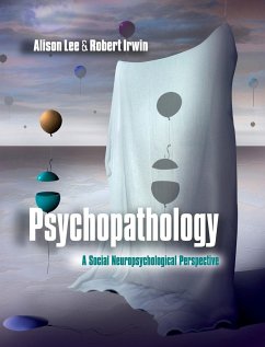 Psychopathology - Lee, Alison; Irwin, Robert