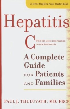 Hepatitis C: A Complete Guide for Patients and Families - Thuluvath, Paul J.