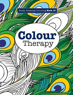 Really RELAXING Colouring Book 10 - James, Elizabeth