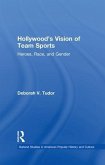 Hollywood's Vision of Team Sports
