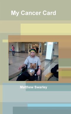 My Cancer Card - Swarley, Matthew